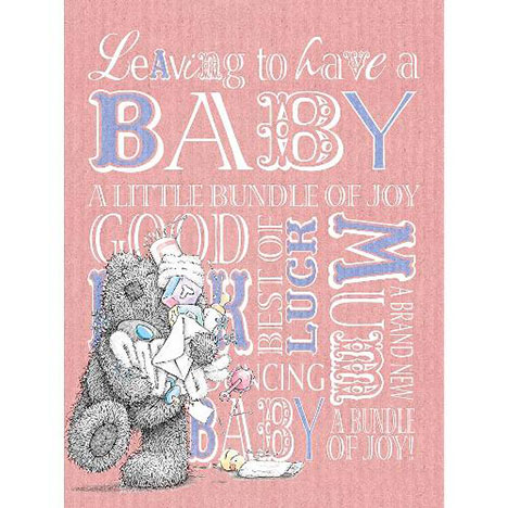 Leaving To Have A Baby Me to You Bear Card £3.59